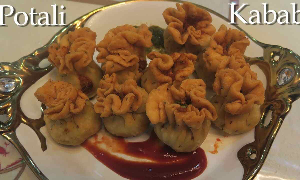 आइये जानते है पोटली कबाब कैसे बनाये
