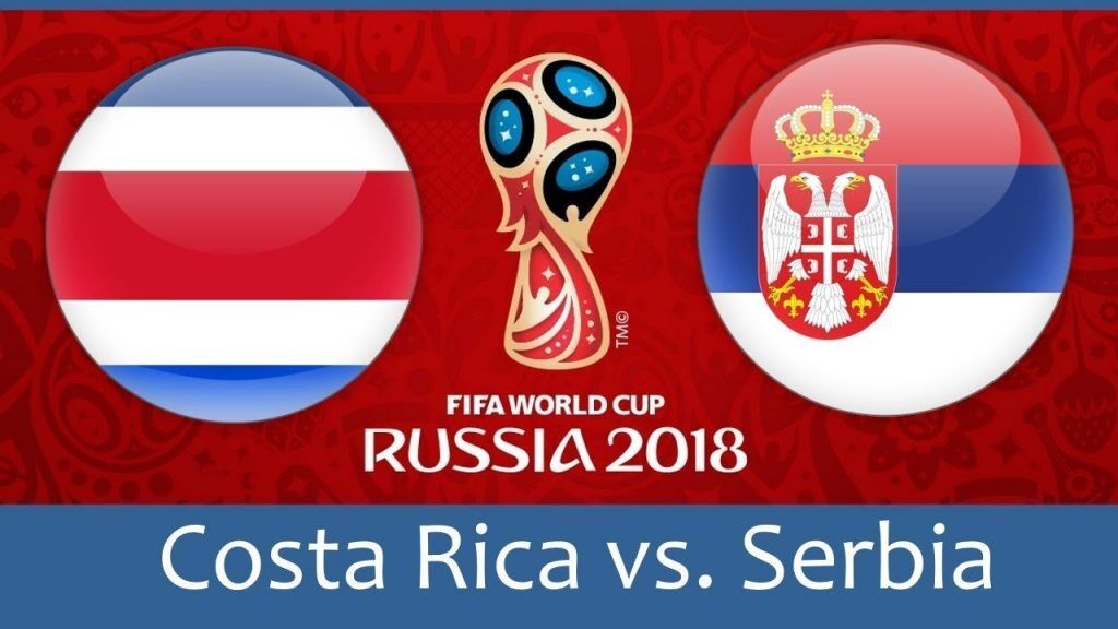 FIFA World Cup: सर्बिया के सामने होगी कोस्टा रिका की चुनौती