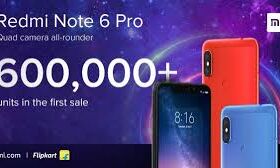पहली सेल में बिके 6 लाख स्मार्टफोन, अब REDMI NOTE 6 PRO की दूसरी सेल इस दिन